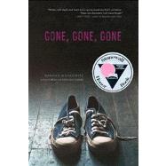 Gone, Gone, Gone by Moskowitz, Hannah, 9781442407534