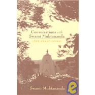 Conversations with Swami Muktananda The Early Years by Muktananda, Swami, 9780911307535