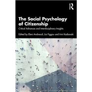 The Social Psychology of Citizenship by Andreouli, Eleni, 9781032847535