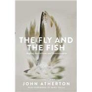 The Fly and the Fish by Atherton, John; Valla, Mike, 9781510707535