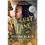 August Lane by Black, Regina, 9781538767535