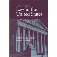 Law in the United States by Arthur T. von Mehren , Peter L. Murray, 9780521617536