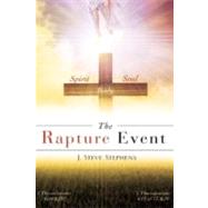 The Rapture Event by Stephens, J. Steve, 9781604777536