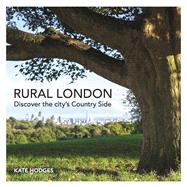 Rural London by Hodges, Kate, 9781782437536