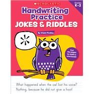 Handwriting Practice: Jokes & Riddles by Findley, Violet, 9780545227537
