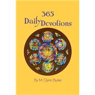 365 Daily Devotionals by Burke, M. Glynn, 9781490997537