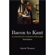 Bacon to Kant by Thomson, Garrett, 9781577667537
