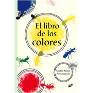 El libro de los colores by Benini Pietromarchi, Sophie, 9788415357537