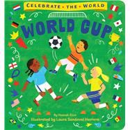 World Cup by Eliot, Hannah; Sandoval Herrera, Laura, 9798347107537