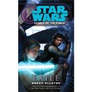 Exile: Star Wars Legends (Legacy of the Force) by ALLSTON, AARON, 9780345477538