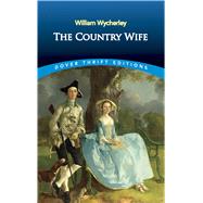 The Country Wife by Wycherley, William, 9780486817538