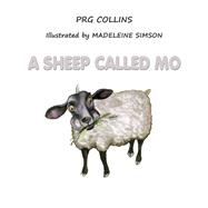A Sheep Called Mo by PRG Collins, 9781398467538