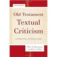 Old Testament Textual Criticism by Brotzman, Ellis R.; Tully, Eric J., 9780801097539