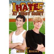 Hate at First Sight by Roeder, Mark A., 9781503147539