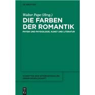 Die Farben Der Romantik by Pape, Walter, 9783110367539