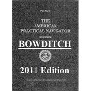 The American Practical Navigator by Bowditch, Nathaniel, 9780939837540