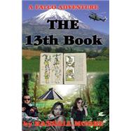 The 13th Book by Moore, Randall Edwards, 9781500757540