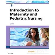 Introduction to Maternity and Pediatric Nursing Study Guide by Leifer; ittle, Kimberly E., Ph.D., R.N., 9780323567541