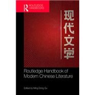Handbook of Modern Chinese Literature by Gu; Ming Dong, 9781138647541