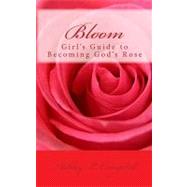 Bloom by Campbell, Ashley L., 9781453607541