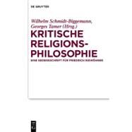 Kritische Religionsphilosophie by Schmidt-Biggemann, Wilhelm, 9783110247541