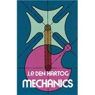 Mechanics by Hartog, J. P. Den, 9780486607542