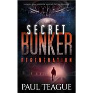 Regeneration by Teague, Paul, 9781503017542