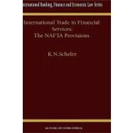 International Trade in Financial Services by Nadakavukaren Schefer, Krista, 9789041197542