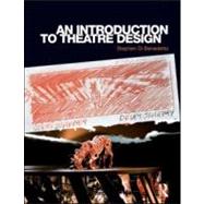 An Introduction to Theatre Design by DI BENEDETTO; STEPHEN, 9780415547543