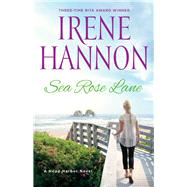 Sea Rose Lane by Hannon, Irene, 9780800727543