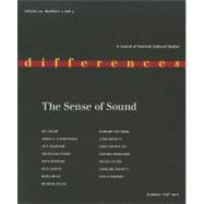 The Sense of Sound by Chow, Rey; Steintrager, James, 9780822367543