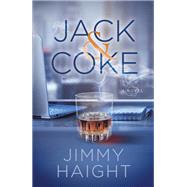 Jack & Coke by Haight, Jimmy, 9781683507543