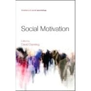 Social Motivation by Dunning; David, 9781841697543