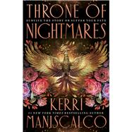 Throne of Nightmares A Novel by Maniscalco, Kerri, 9780316607544