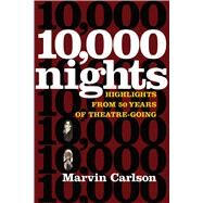 Ten Thousand Nights by Carlson, Marvin, 9780472037544