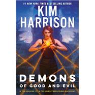 Demons of Good and Evil by Kim Harrison, 9780593437544