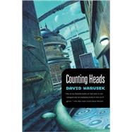 Counting Heads by Marusek, David, 9780765317544