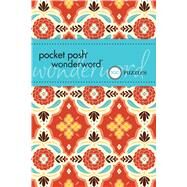Pocket Posh Wonderword 100 Puzzles by The Puzzle Society, 9781449407544