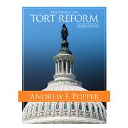 Materials on Tort Reform by Popper, Andrew F., 9781683287544