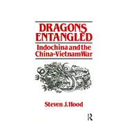 Dragons Entangled by Steven J. Hood, 9781315287546