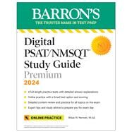 Digital PSAT/NMSQT Study Guide Premium, 2024: 4 Practice Tests + Comprehensive Review + Online Practice by Stewart, Brian W., 9781506287546
