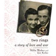 Two Rings by Werber, Millie; Shmulenson, Yelena; Keller, Eve, 9781611747546