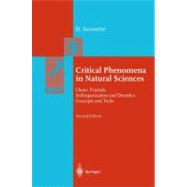 Critical Phenomena in Natural Sciences by Sornette, Didier, 9783540407546