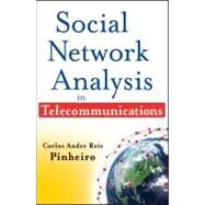 Social Network Analysis in Telecommunications by Reis Pinheiro, Carlos Andre, 9780470647547