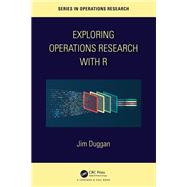 Exploring Operations Research with R by Jim Duggan, 9781032277547