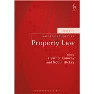 Modern Studies in Property Law - Volume 9 Volume 9 by Conway, Heather; Hickey, Robin, 9781782257547