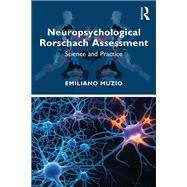 Neuropsychological Rorschach Assessment by Emiliano Muzio, 9780367537548