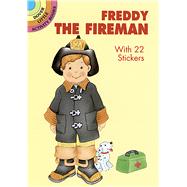 Freddy the Fireman With 22 Stickers by Beylon, Cathy, 9780486407548