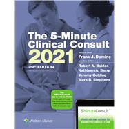 5-minute Clinical Consult 2021 by Domino, Frank J.; Barry, Kathleen; Baldor, Robert A.; Golding, Jeremy; Stephens, Mark B., 9781975157548
