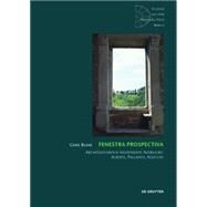 Fenestra prospectiva by Blum, Gerd; Forster, Kurt W., 9783110347548